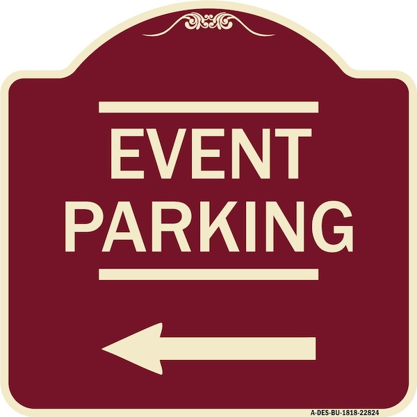 Thanks for Coming Turn Right for Exit Event Parking W/ Left Arrow Alum, 18" L, 18" H, BU-1818-22824